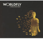 the album cover for Worldfly - World Gone Crazy (Ger)