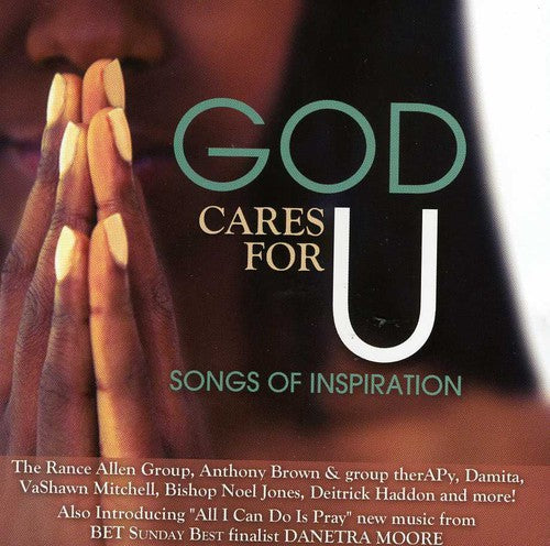 the album cover for God Cares For U-Songs Of Inspiration - God Cares for U-Songs of Inspiration / Various