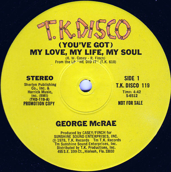George McRae* : (You've Got) My Love, My Life, My Soul (12", Promo)