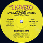 George McRae* : (You've Got) My Love, My Life, My Soul (12", Promo)