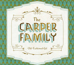 the album cover for Carper Family - Old-Fashioned Gal