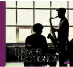 the album cover for Turner/Trotignon - Dusk Is A Quiet Place