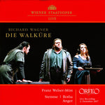 the album cover for Wagner / Stemme / Botha / Anger / Welser-Most - Die Walkure