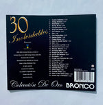 Bronco (10) : 30 Inolvidables (CD, Comp)