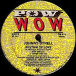 Johnny Dynell : Rhythm Of Love (12")