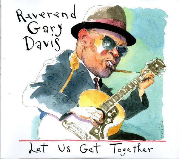 Reverend Gary Davis* : Let Us Get Together (2xCD, Album)