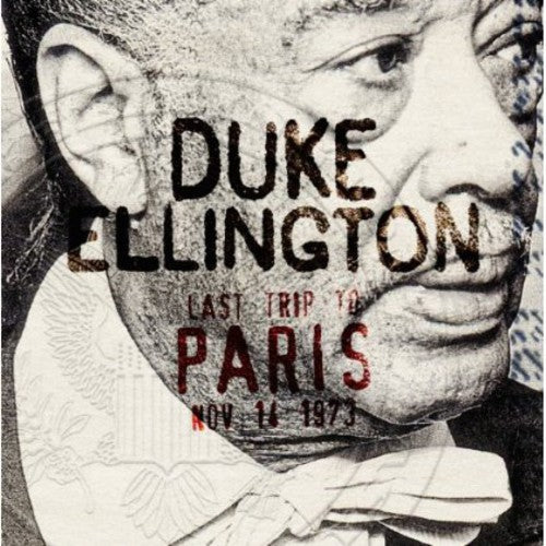 the album cover for Duke Ellington - Last Trip to Paris