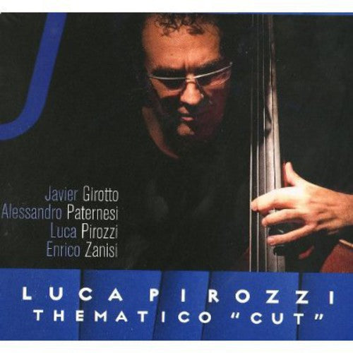 Luca Pirozzi - Thematico Cut (CD)