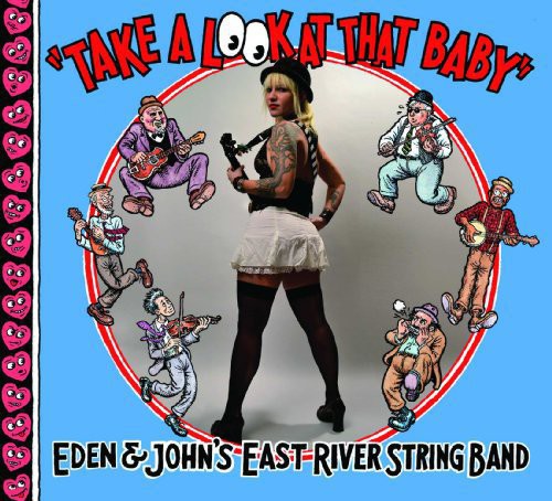 East River String Band - Take a Look at That Baby (Vinyl)