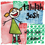 Talulah Gosh - ¿Fue solo un sueño? (Vinilo)