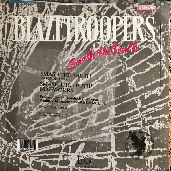 Blazetroopers : Smash The Truth (12")