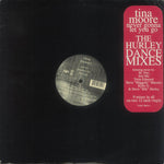 Tina Moore : Never Gonna Let You Go (The Hurley Dance Mixes) (2x12")