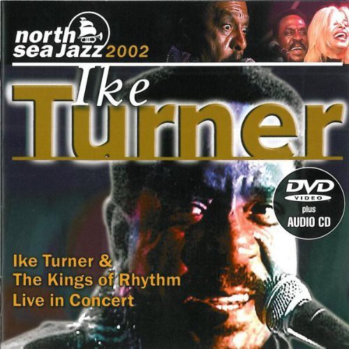 the album cover for Ike Turner - North Sea Jazz Festival 2002