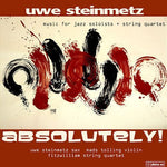 the album cover for Uwe Steinmetz - Absolutely