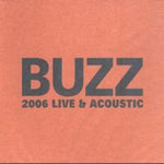 the album cover for Buzz - Live & Acoustic
