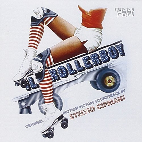 the album cover for Il Rollerboy / OST - Il Rollerboy (Original Motion Picture Soundtrack)