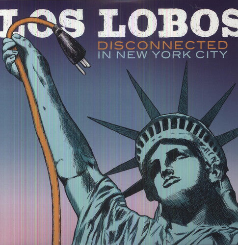 Los Lobos - Disconnected In New York City (Vinyl)