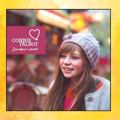 Connie Talbot - Un mundo hermoso (CD)