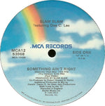 Slam Slam Featuring Dee C. Lee : Something Ain't Right (12", Single)