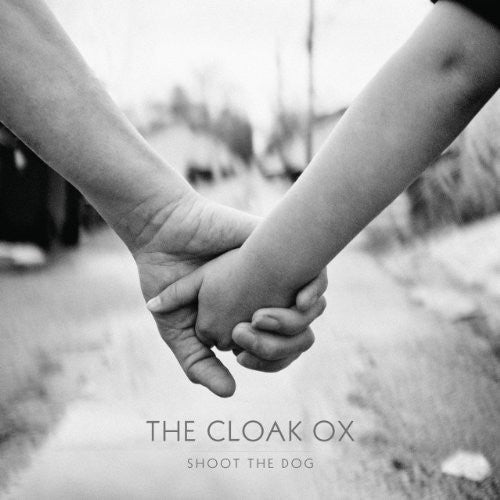 Cloak Ox - Dispara al perro (Vinilo)