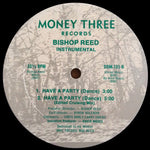Bishop Reed : Have A Party (Dance) (12")