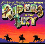 the album cover for Riders In The Sky - Great Big Western Howdy From R