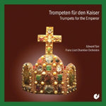 the album cover for Richter / Tarr / Liszt - Trumpets for the Emperor