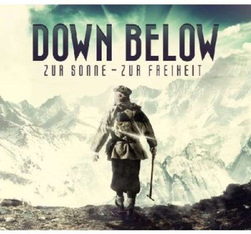 the album cover for Down Below - Zur Sonne-Zur Freiheit