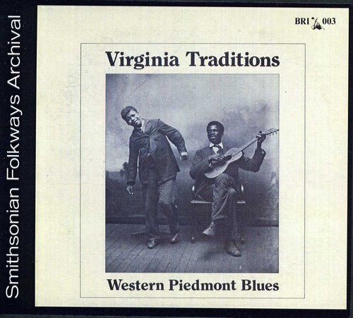 the album cover for Virginia Traditions - Western Piedmont Blues / Various