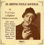 the album cover for Leoncavallo / Ruffo / Amato / Borghese / Tibbett - 16 Prologo Da Pagliacci Di Leoncavallo