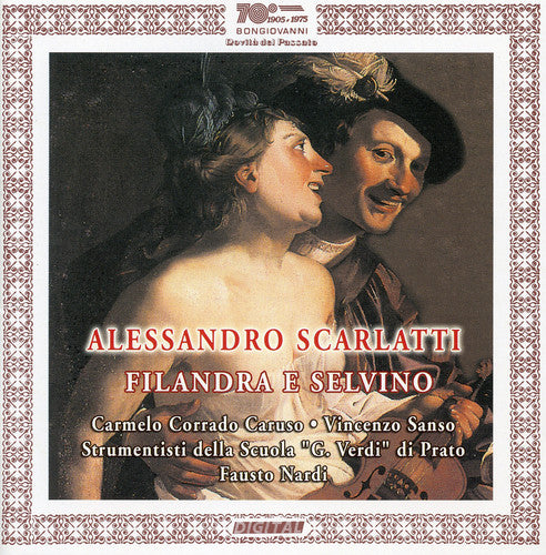 the album cover for Scarlatti / Zipoli / Sanso / Nardi - Filandra E Selvino / Dell'offese a Vendicarmi