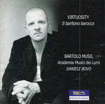 the album cover for Bach / Telemann / Monteverdi / Campra / Musil - Virtuosity - Il Baritono Barocco