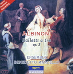 the album cover for Albinoni / Ensemble Benedetto Marcello - Balleti a Tre