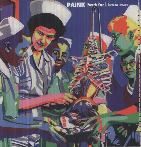 the album cover for Paink French Punk Anthems 1975-82 - Paink: French Punk Anthems 1975-1982 / Various