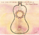 the album cover for JOSE MIGUEL MORENO - La Guitarra Espanola / Various