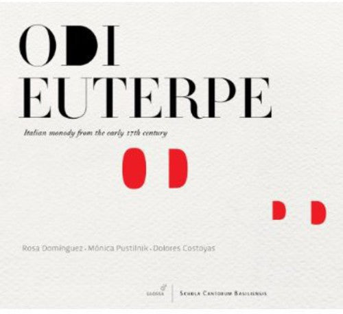the album cover for Rosa DomÃnguez - Odi Euterpe: Italian Monody in Early 17th Century