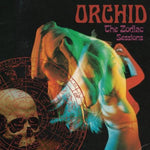Orchid - The Zodiac Sessions (CD)