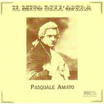the album cover for PASQUALE AMATO - La Traviata / Zaza / Tannhauser
