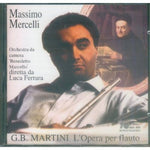 the album cover for Martini / Mercelli / Guidetti - L'opera Per Flauto