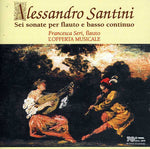 the album cover for Santini / Francesca Seri - Sei Sonate Per Flauto E Basso Continuo