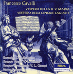 the album cover for Cavalli / Marco Fracassi - Vespero Della B. V. Maria / Vespero Delli Cinque
