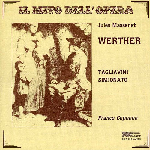 the album cover for Massenet / Tagliavini / Simionato - Werther