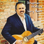 the album cover for Stephen Wallace - Very Best!