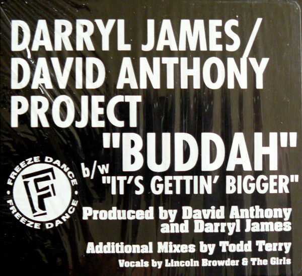 Darryl James / David Anthony Project* : Buddah / It's Gettin' Bigger (12")