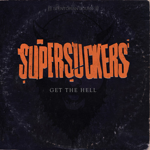 the album cover for The Supersuckers - Get the Hell