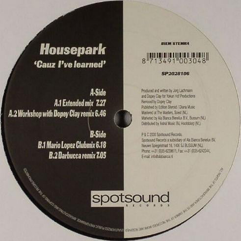 Housepark : Cauz I've Learned (12")