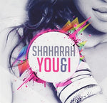 the album cover for Shaharah - You & I