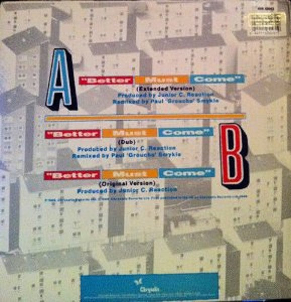 Junior C Reaction* : Better Must Come (12")