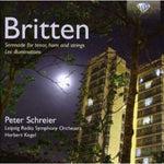 the album cover for Peter Schreier - Les Illuminations Op 18 / Serenade Op 31