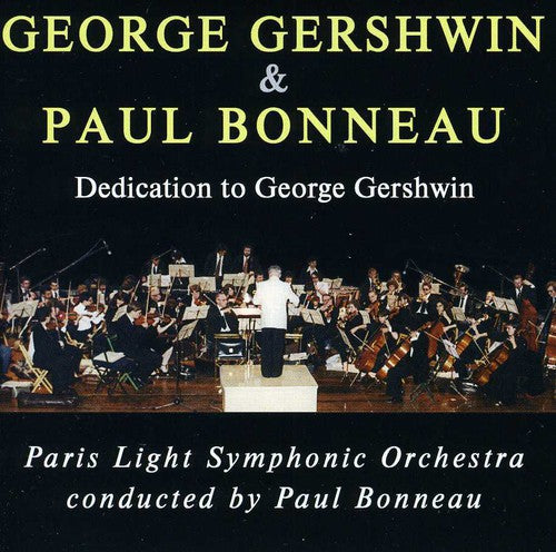 the album cover for Paris Light Symphonic Orchestra - Dedication to George Gershwin